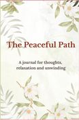The Peaceful Path