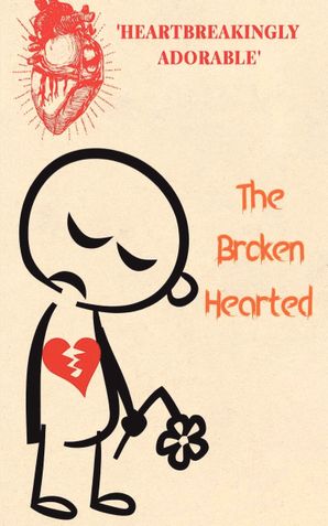 The Broken Hearted