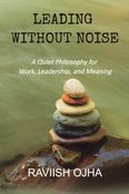 LEADING WITHOUT NOISE