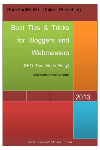 Best Tips and Tricks for Bloggers and Webmasters