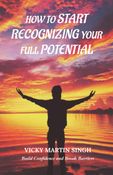 How To Start Recognizing Your Full Potential