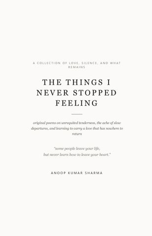 The Things I Never Stopped Feeling