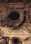 SPIRITS OF THE ANCIENT WELL