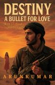 Destiny - A Bullet For Love