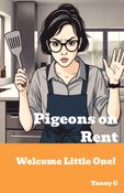 Pigeon Pals and Family Feuds