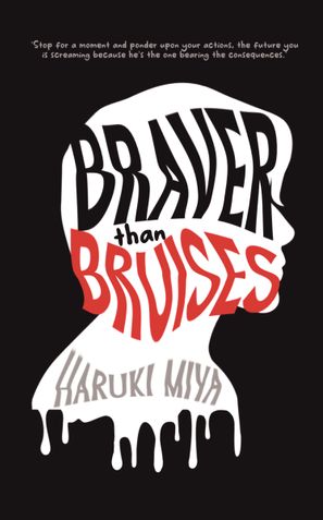 Braver than Bruises