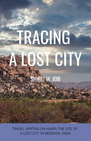 TRACING A LOST CITY