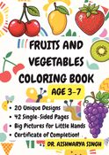 Fruits and Vegetables Coloring Book for Kids Ages 3–7