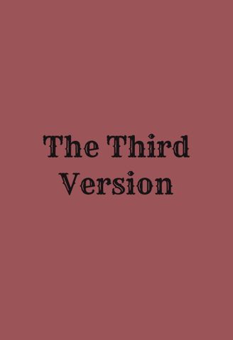 The Third Version