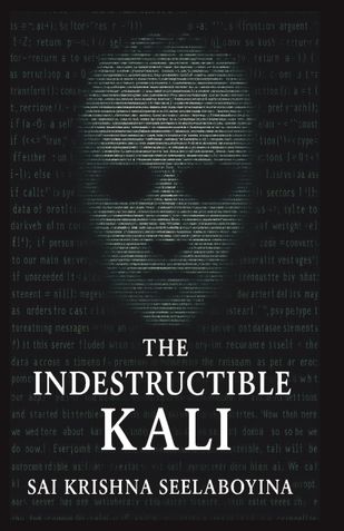 The Indestructible Kali