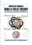 RING AND FIELD THEORY