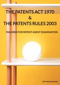 The Patents Act 1970 and The Patents Rules 2003