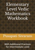 Elementary Level Vedic Mathematics Workbook