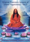 Original Praecepta Lessons of Swami Yoganandaji - Vol.3