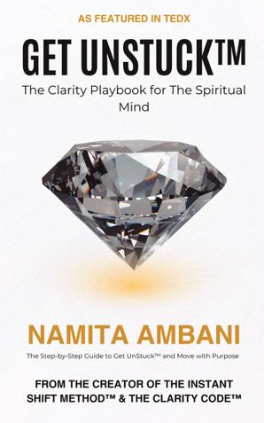 Get UnStuck™ - For the Spiritual Mind: Awaken Inner Stillness, Release Control, and Align with Your Higher Self