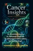 Cancer Insights Volume 2 Clinical Oncology