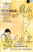In My Father's Arms A Journey of Love And Healing