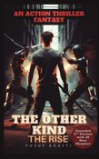 The Other Kind : The Rise ( Extended 2nd Version )