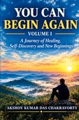 You Can Begin Again - Volume I