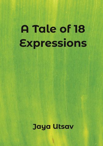 A Tale of 18 Expressions