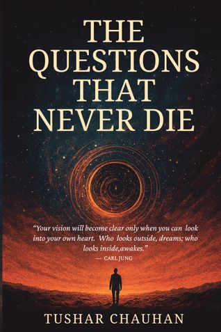 The Questions That Never Die