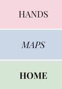 Hands / Maps / Home