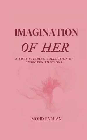 IMAGINATION OF HER