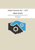 Indian Contract Act - 1872 Made Simple