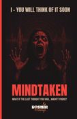 MindTaken : You Will Think Of It Soon