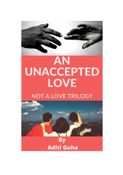 AN UNACCEPTED LOVE