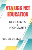 NTA UGC NET & SET EDUCATION (KEY POINTS AND HIGHLIGHTS)