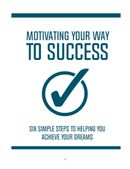 MOTIVATION YOUR WAY TO SUCCESS