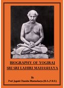 Biography of Yogiraj Shri Shri Lahiri Mahashaya
