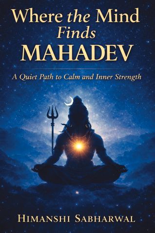 Where the Mind Finds Mahadev