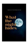 What The Night Hides