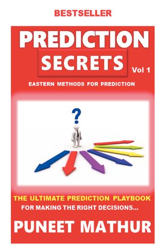 Prediction Secrets Eastern Methods for Prediction