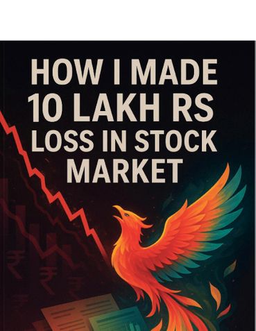 How I made 10 lakh rs loss in stock market