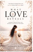 What Love Reveals