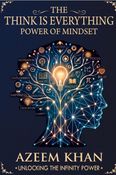 The Think is Everything