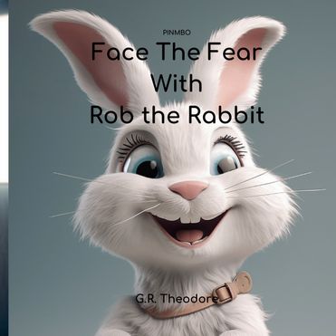 Face The Fear With Rob The Rabbit