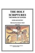 THE HOLY SCRIPTURES THE BOOK OF GENESIS THE RASTAFARIAN TEXT