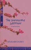 THE IMPOSSIBLE WEDDING