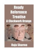 Ready Reference Treatise: A Clockwork Orange