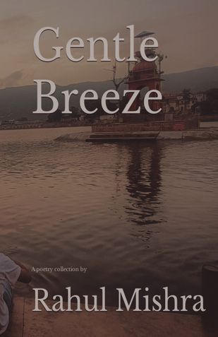 Gentle Breeze By Rahul Mishra (Paperback)