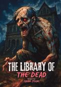 The Library of The Dead