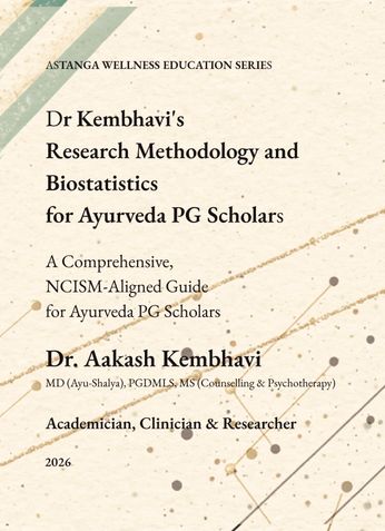 Dr Kembhavi's Research Methodology and Biostatistics for Ayurveda PG Scholars