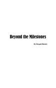 Beyond The Milestones