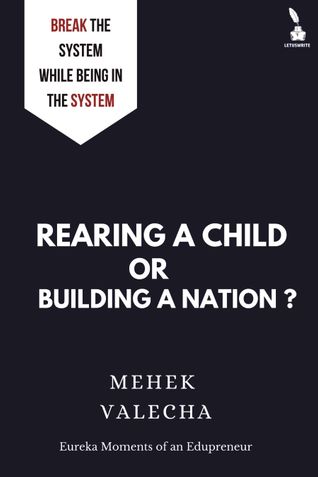 Rearing A Child Or Building A Nation?