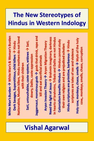 The New Stereotypes Of Hindus In Western Indology