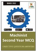 Machinist Second Year MCQ